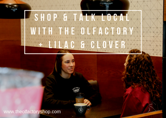 Shop & Talk Local with Lilac & Clover, The Olfactory Shop and Local Laundry